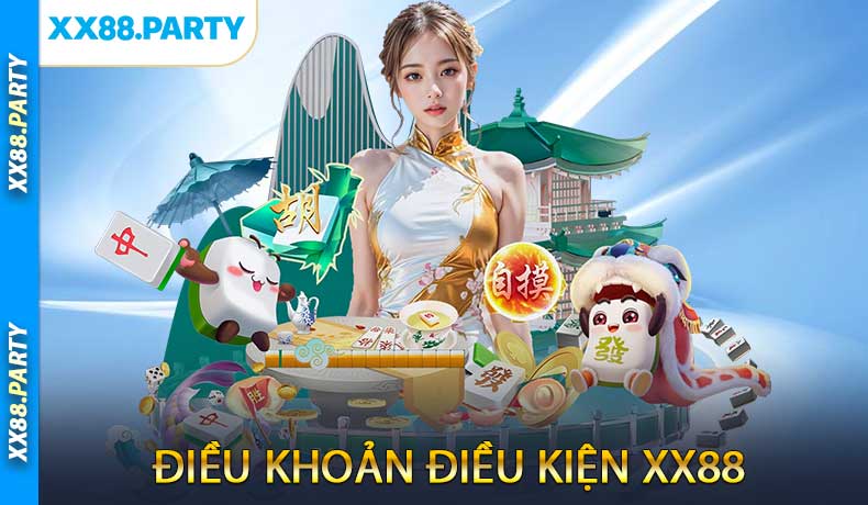 Điều Khoản Điều Kiện XX88