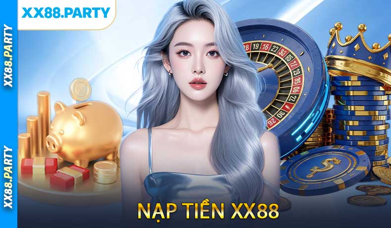 Nạp tiền XX88